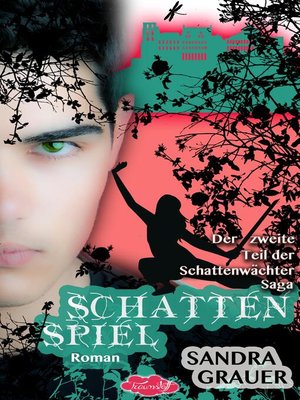 cover image of Schattenspiel--Der zweite Teil der Schattenwächter-Saga